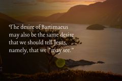 “Lord, That I May See”