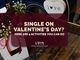 Single on Valentine’s Day? Here are 5 Activities You Can Do - CBN Asia | Proclaiming Christ and Transforming Lives through Media, Prayer Counseling, Humanitarian, and Missionary Training
