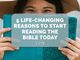 5 Life-Changing Reasons to Start Reading the Bible Today - CBN Asia | Proclaiming Christ and Transforming Lives through Media, Prayer Counseling, Humanitarian, and Missionary Training