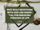 Why Daily Devotions with God Are Essential for Breaking Through in Life - CBN Asia | Proclaiming Christ and Transforming Lives through Media, Prayer Counseling, Humanitarian, and Missionary Training