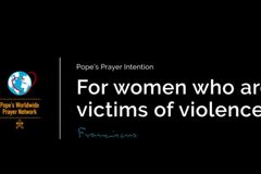 Pope Francis dedicates February to prayer for women suffering from violence