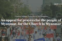 An appeal for prayers for the people of Myanmar, for the Church in Myanmar
