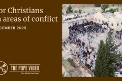 Pope Leo’s prayer intention for December: For Christians in areas of war or conflict